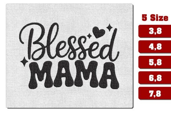 Download Retro Blessed Mama Heart Embroidery File - Embroidery file Collection