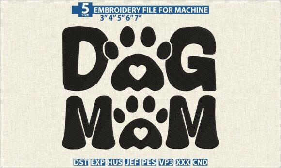 Download Dog Mom Pattern DST PES Embroidery File - Embroidery file Collection